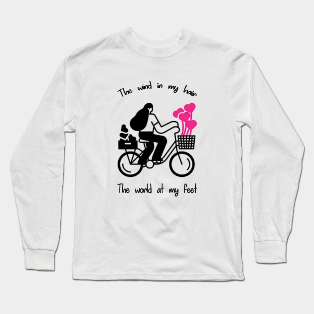 Wind in my hair. The world at my feet. Long Sleeve T-Shirt by The Great Outdoors